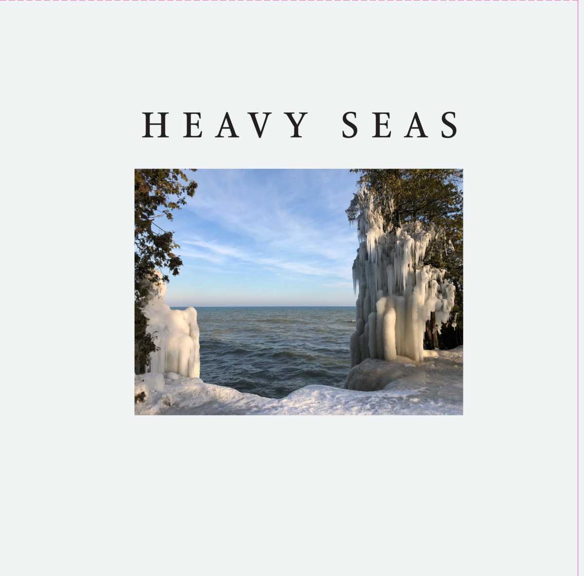 Everything Breaks - Heavy Seas