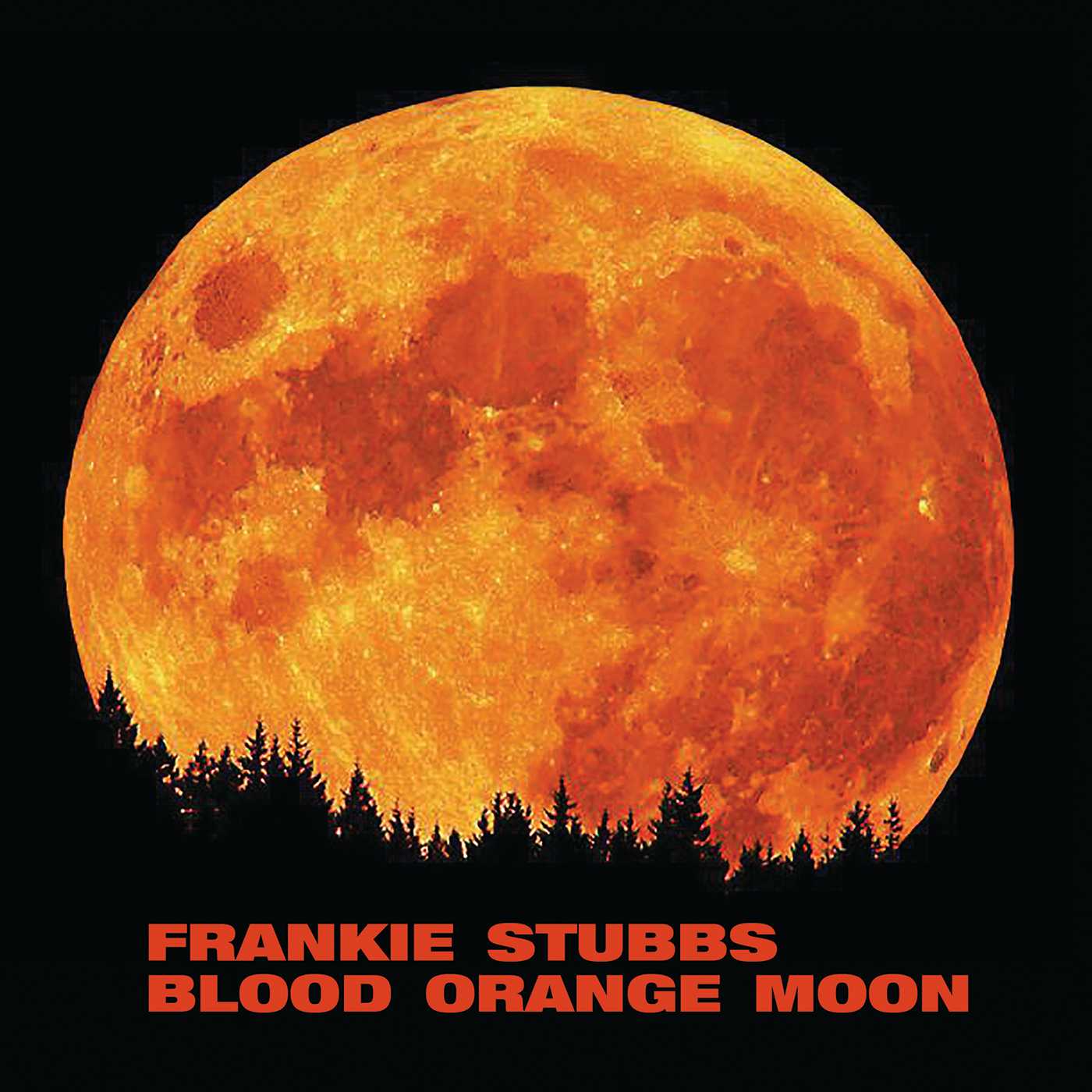 Blood Orange Moon - Frankie Stubbs