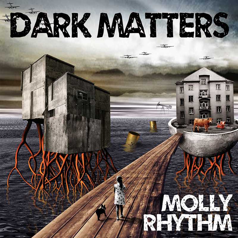 Dark Matters - Molly Rhythm